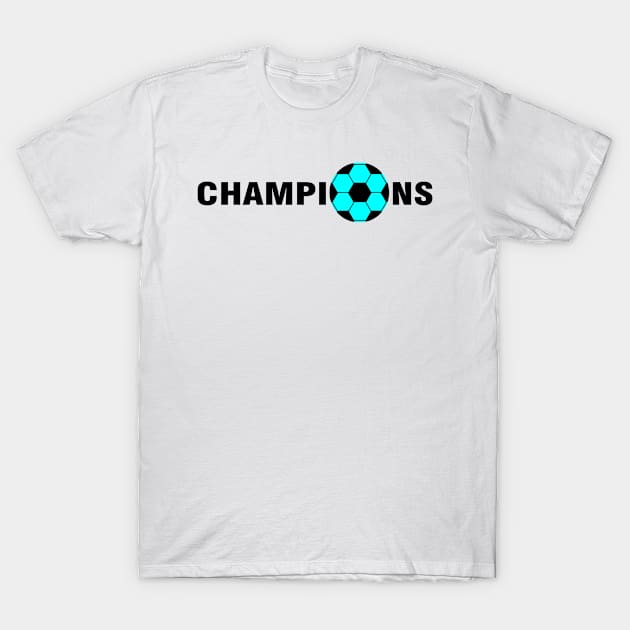 Champions 2020 T-Shirt by Chandan